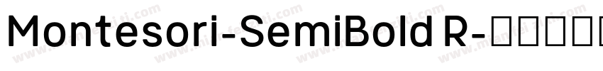 Montesori-SemiBold R字体转换